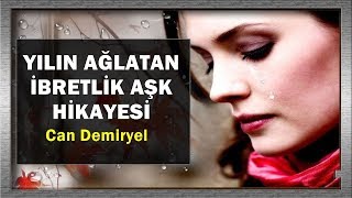 Yılın Ağlatan İbretlik AŞK Hikayesi  Can Demiryel MENZİLE EMİNOĞLU [upl. by Arral]