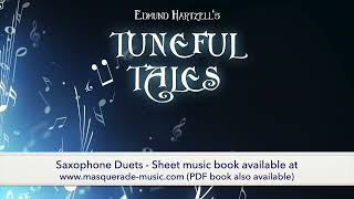 Tuneful Tales Duets Edition for 2 Same Saxophones 14 duets for Grades 14 [upl. by Nasya461]