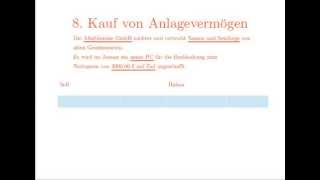 Kaufleute lernen leicht Buchhaltung 8 Kauf von Anlagevermögen und Umlaufvermögen [upl. by Nnylarej]