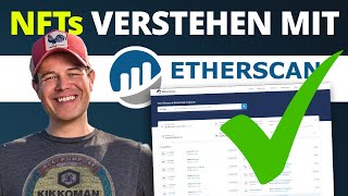 Etherscan gewinnbringend als NFT Investor einsetzen Etherscan Tutorial deutsch [upl. by Donica]