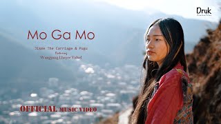 Mo Ga Mo  Official Music Video [upl. by Niveg]