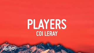 Coi Leray  Players Lyrics [upl. by Llemhar]