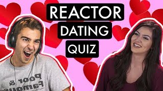 REACTOR DATING QUIZ [upl. by Napra]