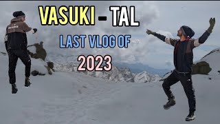 Vasuki tal Last trek of 2023  वासुकी ताल  केदानाथ के ये नजारे जन्नत से कम नहीं ✨ [upl. by Wilma8]