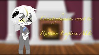 Countryhumans react to Russian Empires’s AU  countryhumans  sylveon animates [upl. by Nanam]