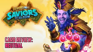 Hearthstone Saviors of Uldum Review Neutral Cards [upl. by Saihttam196]