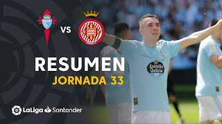 Resumen de RC Celta vs Girona FC 21 [upl. by Ayo]