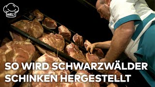 SCHWARZWÄLDER SCHINKEN So wird die deutsche Delikatesse hergestellt  Food Magazin [upl. by Cloe]