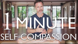 1 Minute Meditation  Self Compassion [upl. by Lirva506]