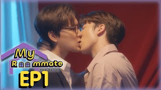 Multi Sub FULL EP1  My Roommate The Series [upl. by Greenquist]