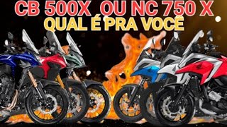 CB 500X OU NC 750X QUAL É MELHOR PRA VOCÊ [upl. by Stockton]