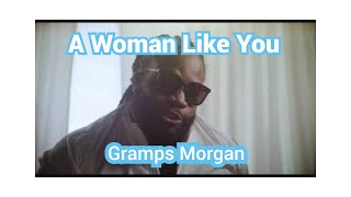 Gramps Morgan  If Youre Looking For Me Official Lyrics Video [upl. by Terra]