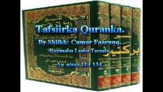 Tafsiirka Quranka by Sheikh Cumar Faaruuq Aninisaa 114134 [upl. by Elsilrac951]