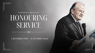 Honouring Service of Pastor Ray McCauley  17 October 2024 [upl. by Dwinnell]