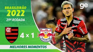 FLAMENGO 4 X 1 BRAGANTINO  MELHORES MOMENTOS  29ª RODADA BRASILEIRÃO 2022  geglobo [upl. by Soinski]