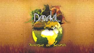 📀 Danakil  Dialogue de Sourds Full Album [upl. by Azar]