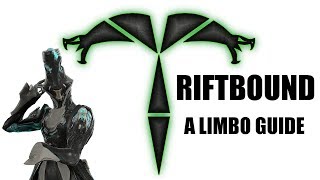 Warframe  Riftbound A Limbo Guide [upl. by Emmalyn]