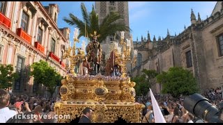 Rick Steves’ European Easter Palm Sunday in Sevilla [upl. by Isabelita]