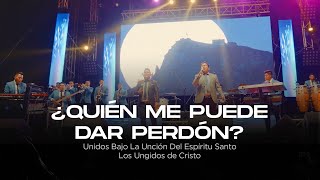 Los Ungidos De Cristo  Quién Me Puede Dar PerdónVIDEO OFICIAL [upl. by Mayyahk50]