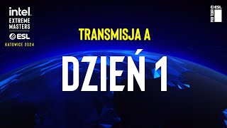 IEM Katowice 2024 Faza playin  Transmisja A  Dzień 1 [upl. by Eiramanin703]