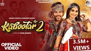 Kabootar 2Official Video Renuka Panwar Surender RomioAamin BarodiSahil SandhuNew Haryanvi Song [upl. by Joshia]