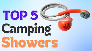 TOP 5 Best Camping Showers Best Portable Showers for Outdoor and Camping Trips [upl. by Adiehsar]