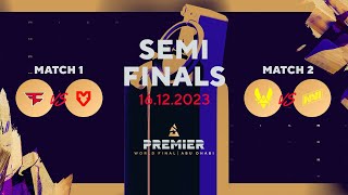 BLAST Premier World Final 2023 Semifinals FaZe Clan vs MOUZ Vitality vs NAVI [upl. by Rednaeel]