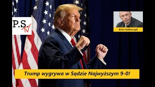 Trump wygrywa w Sądzie Najwyższym 90 Architekt wojny na Ukrainie rezygnuje A Kalbarczyk [upl. by Trina676]