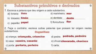 Substantivos simples e compostos primitivos e derivados 1 [upl. by Leval506]