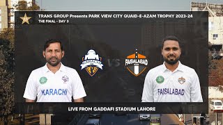 Live  Faisalabad vs Karachi Whites  Day 3  The Final  QuaideAzam Trophy 202324  PCB [upl. by Ycinuq719]