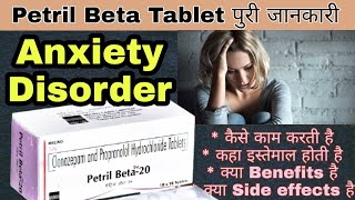 Petril Beta Tablet Uses  Dose  Side Effects  Clonazepam amp Propranolol Hydrochloride Tablet [upl. by Jarvey]