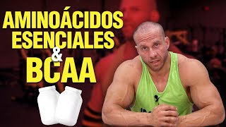 😎 AMINOÁCIDOS ESENCIALES vs BCAA  ¿Qué son y para qué sirven [upl. by Sauer418]