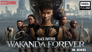 Black Panther Wakanda Full Movie In Hindi  Letitia Wright Lupita Nyongo Danai  Facts amp Review [upl. by Sykes]