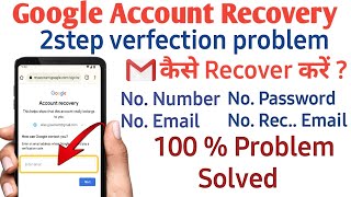 How to recover google account without phone number and recovery email 2023 gmail account recovery [upl. by Akinahc]