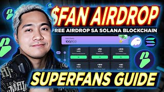 FAN AIRDROP  SuperFans Guide Tutorial Solana Airdrop  HOW TO EARN FREE CRYPTO NO INVESTMENT [upl. by Linnell]