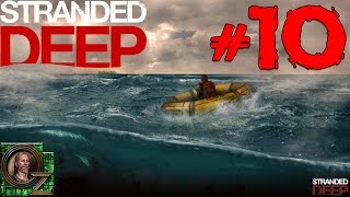 Stranded Deep Tag 10 Gameplay  Deutsch Tiefseetaucher [upl. by Georgine312]