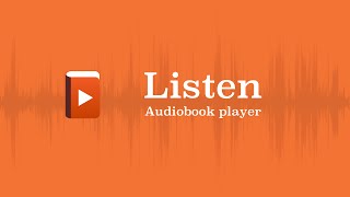 Listen Audiobook Player  Getting Started [upl. by Neelyar]