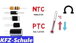 NTC amp PTC  Heißleiter und Kaltleiter Erklärung [upl. by Levan299]