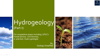 Hydrogeology Part I for Geology optional in UPSCs CSE IFoS Main exam GSI CGWB [upl. by Beatrice]