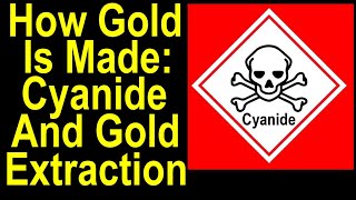 Extracting Gold with Cyanide How gold is recovered from ores using cyanide to capture it [upl. by Staffan]