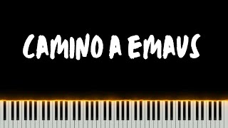 Camino a Emaus  Piano Easy [upl. by Emmuela]