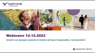 Webinaire quotInvestir son épargne salariale et retraite de façon responsable cest possible quot [upl. by Mehs]