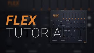 FL Studio Flex  First Look and Full Tutorial [upl. by Eeresid]