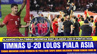 🔴 GAK PERLU KALAHIN YAMAN  Timnas Indonesia U20 Resmi LOLOS PIALA ASIA di China Asal dgn Cara Ini [upl. by Blockus868]