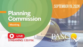 91924 Pasco County Planning Commission Meeting [upl. by Ynez]