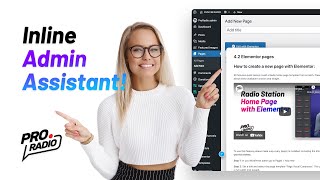 Pro Radio  discover the Inline WordPress Admin Assistant [upl. by Mcneely]