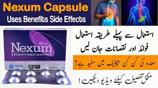 Nexum Capsule 40 mg Uses In Urdu  How To Use Nexum Capsule Side Effects In Urdu [upl. by Baird277]