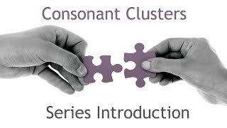 Series Introduction  Consonant Clusters in English englishpronunciation [upl. by Arney]