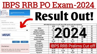 IBPS RRB PO Prelims Result 2024  IBPS RRB PO Prelims Cut off 2024  IBPS RRB PO Cut 2024  IBPS Cut [upl. by Ziwot594]