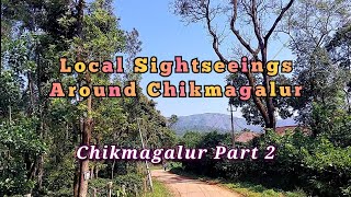 LOCAL SIGHTSEEINGS AROUND CHIKMAGALUR  MULLAYANAGIRI PEAK  BABA BUDANGIRI  HIREKOLALE LAKE [upl. by Riddle]